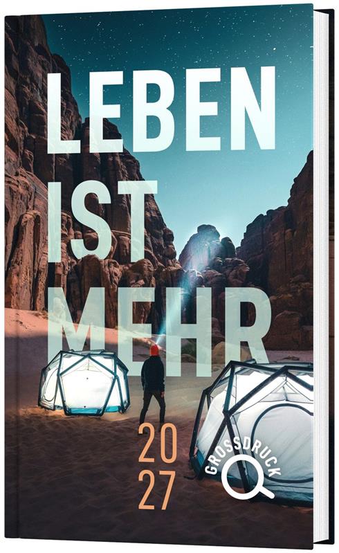 Leben ist mehr 2027 / Impulse für jeden Tag / Großdruck