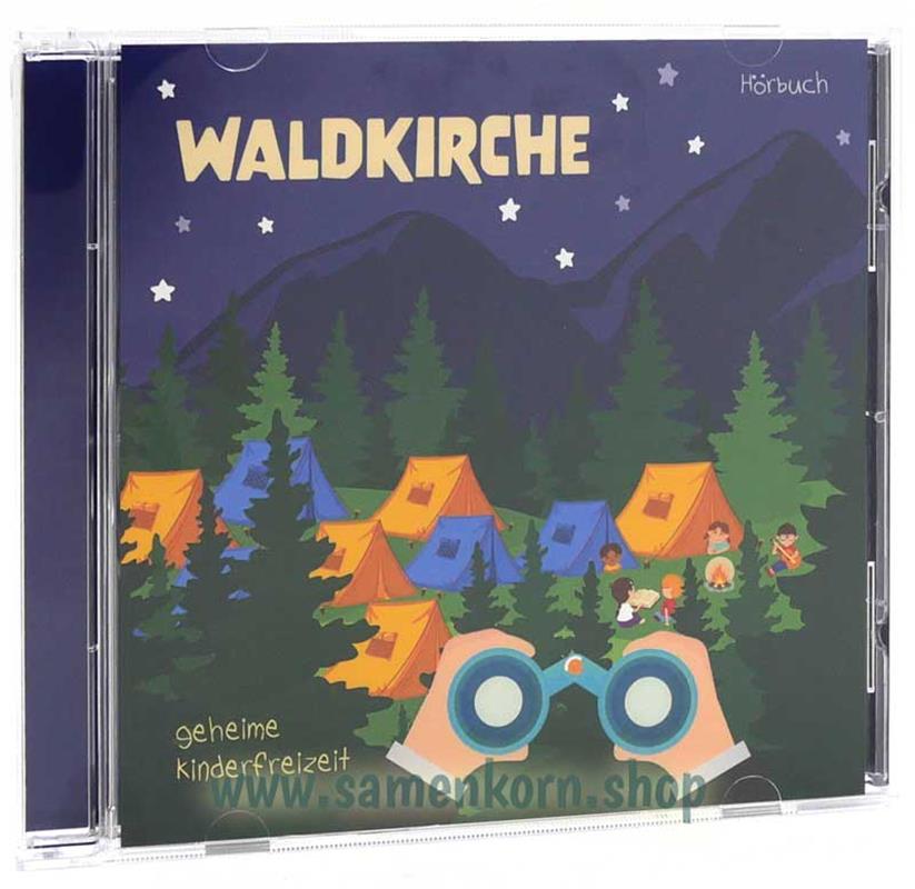 Waldkirche / CD-Hörbuch