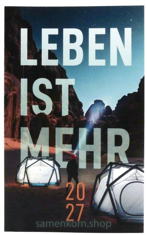 Leben ist mehr 2027 / Impulse für jeden Tag / Paperback