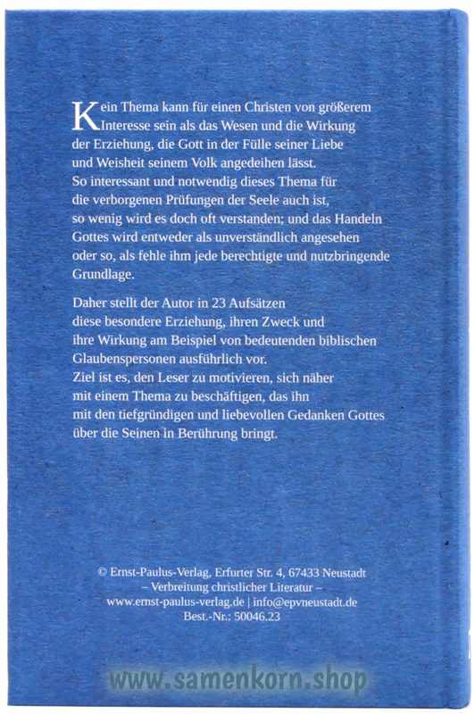 Die Erziehung in der Schule Gottes / Buch