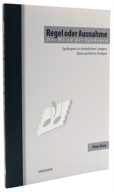Regel oder Ausnahme / Das Wesen der Synkopen / Buch