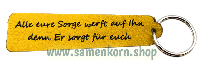 Schlüsselanhänger Echtleder "Alle eure Sorge", gelb