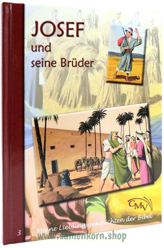 Meine Lieblingsgeschichten aus der Bibel 3 / Josef und seine Brüder / Buch