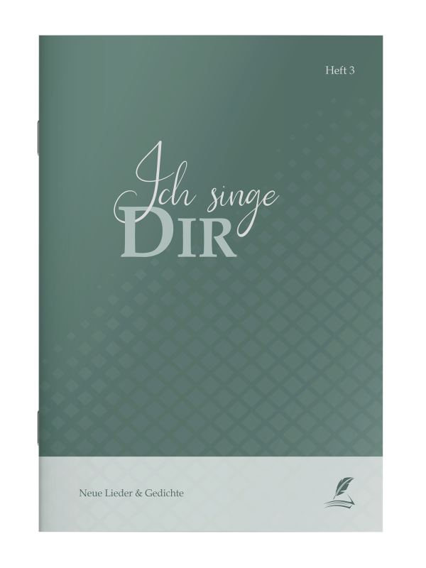 Ich singe Dir - Heft 3 / Lieder und Gedichte