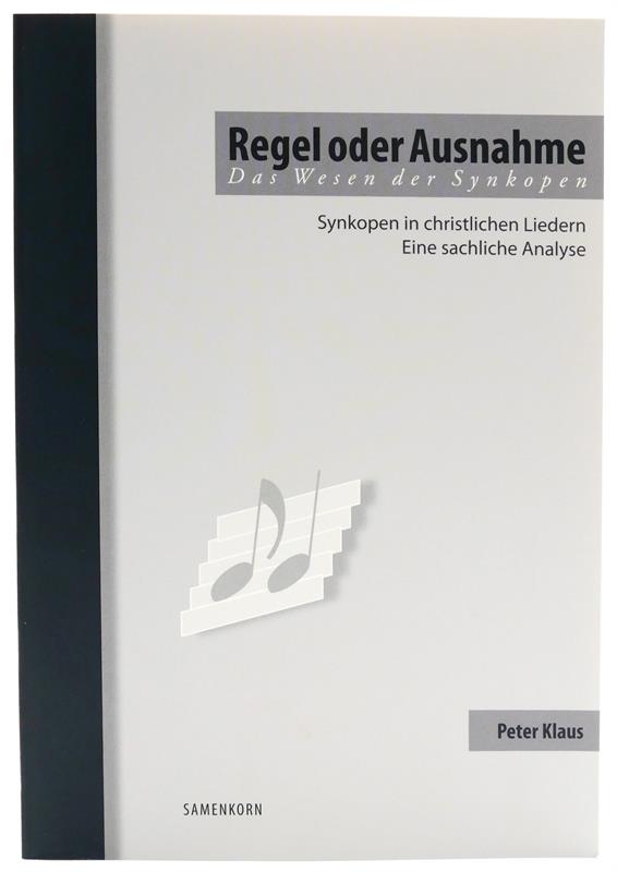 Regel oder Ausnahme / Das Wesen der Synkopen / Buch
