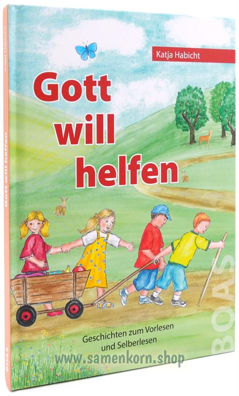 Gott will helfen / Buch