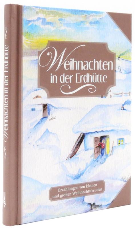 Weihnachten in der Erdhütte / Buch