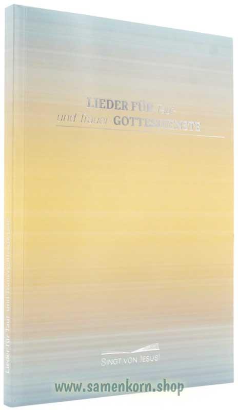 Lieder für Tauf- und Trauergottesdienst / Heft
