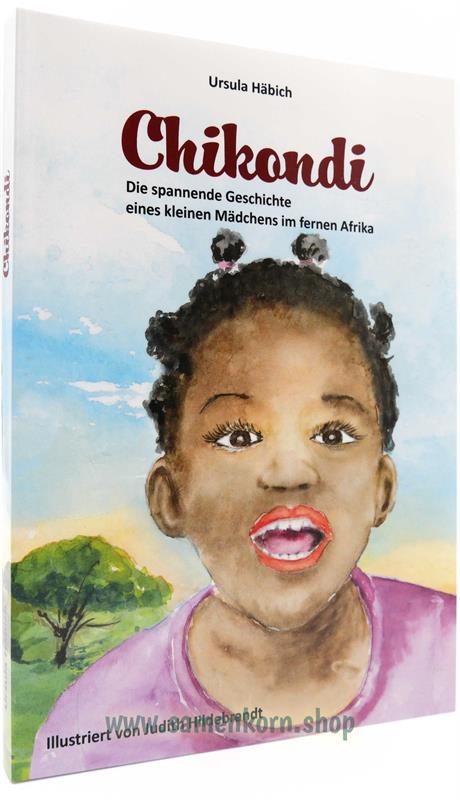 Chikondi / Buch