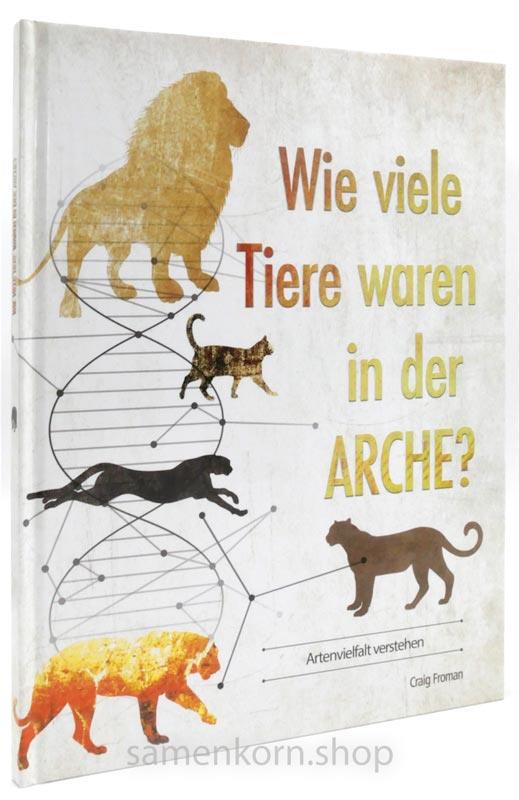 Wie viele Tiere waren in der Arche? / Buch