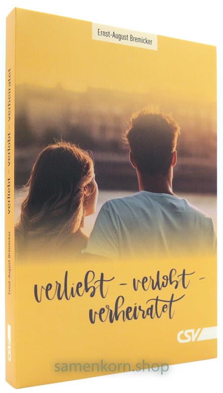 Verliebt - verlobt - verheiratet / Buch