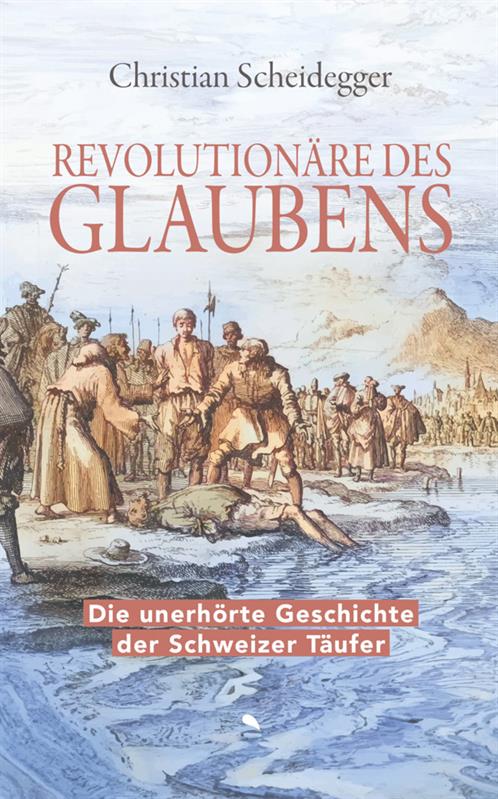 Revolutionäre des Glaubens / Buch