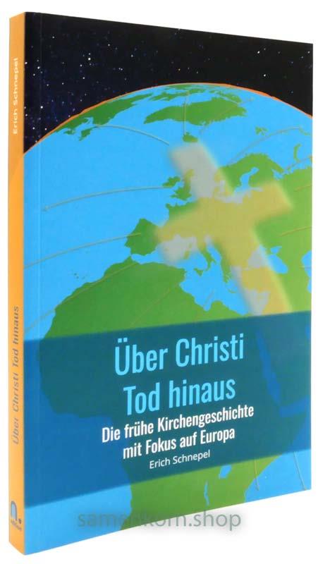 Über Christi Tod hinaus / Buch