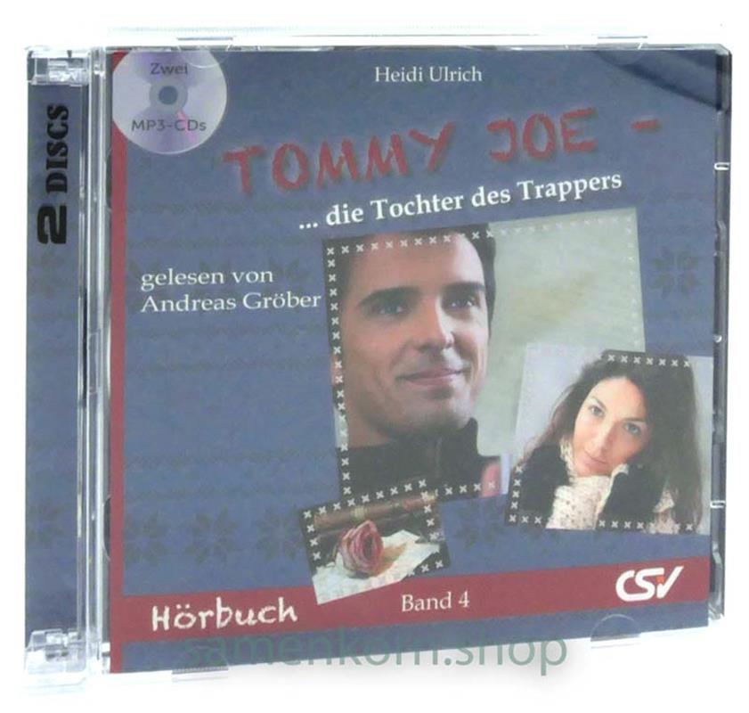 Tommy Joe - ... und die Tochter des Trappers / MP3-Hörbuch, 2 CDs