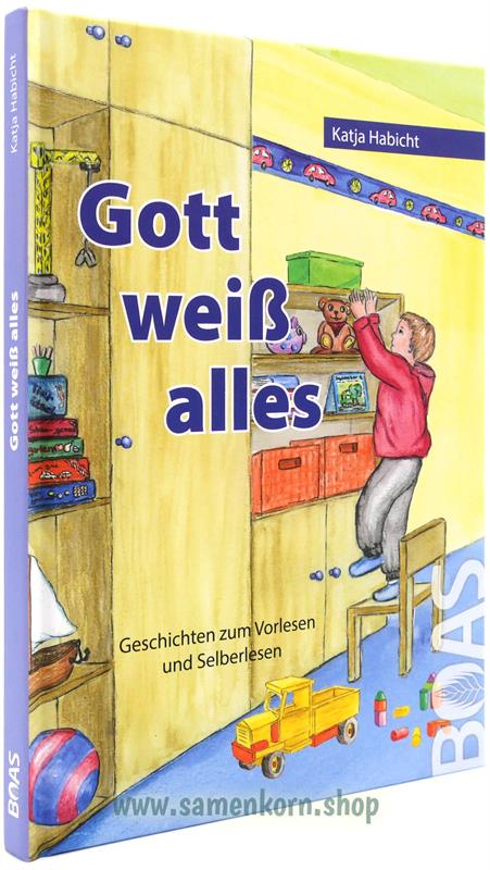Gott weiß alles / Buch