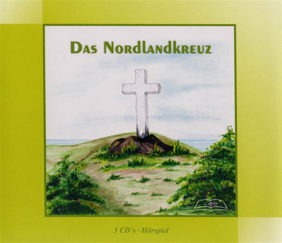 Das Nordlandkreuz /  3 CDs-  Hörspiel
