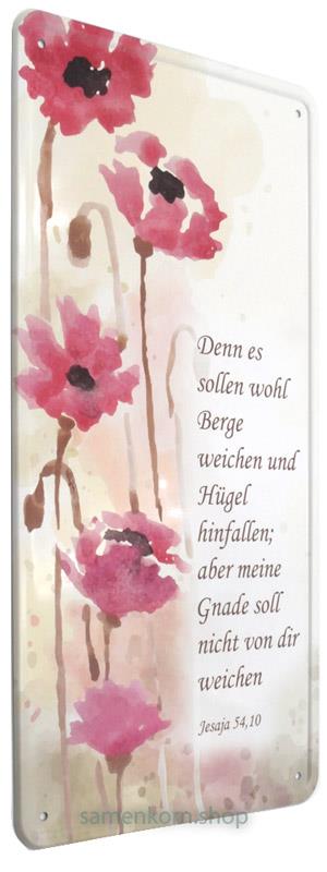 Metallschild Mohnblume / Jes. 54,10