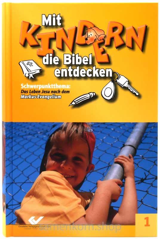 Mit Kindern die Bibel entdecken, Band 1 / Buch mit Online-Code