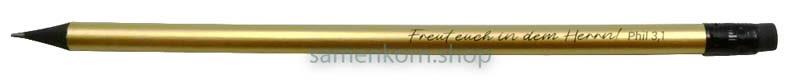 Bleistift mit Radiergummi Metallic "Freut euch...", silber