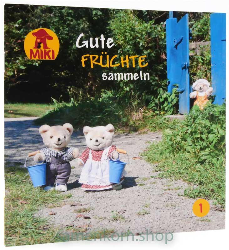 Gute Früchte sammeln, Teil 1 / Heft