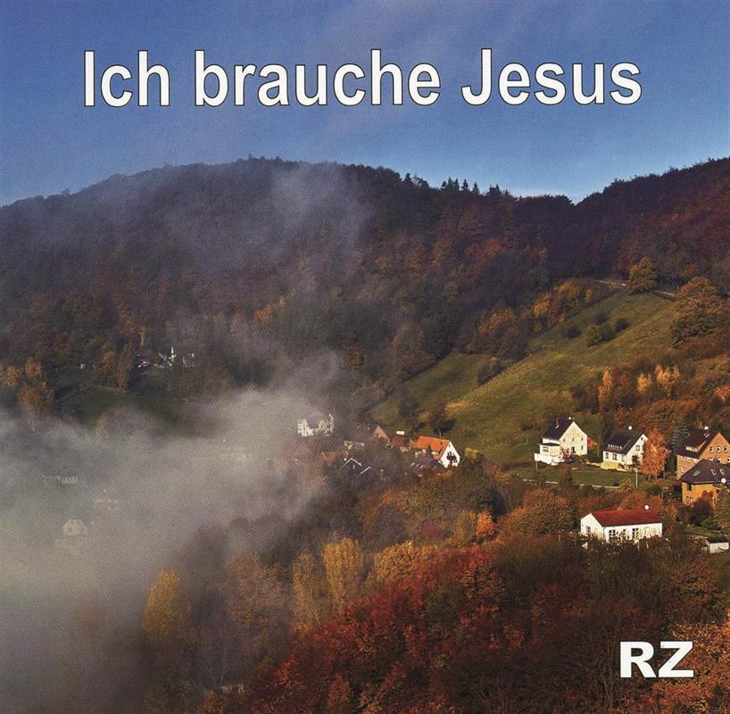 Ich brauche Jesus / CD
