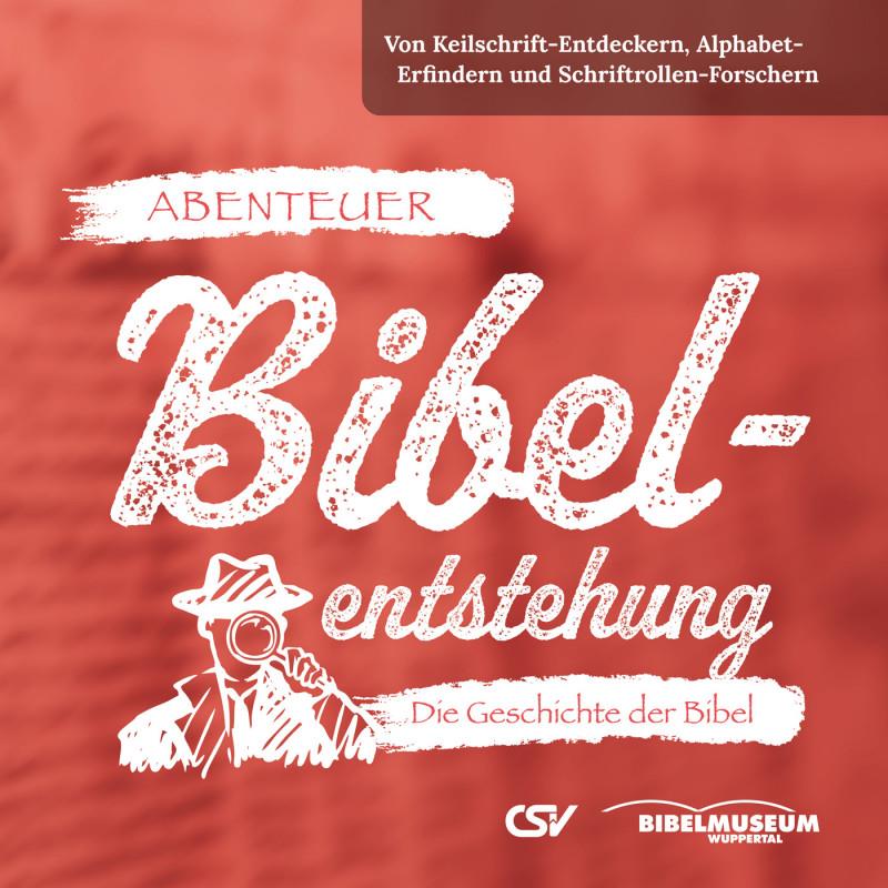 Abenteuer: Bibelentstehung / Heft
