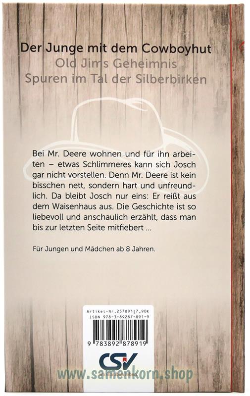 Josch-Trilogie / 3 Bücher (Cowboyhut / Old Jim / Silberbirken)