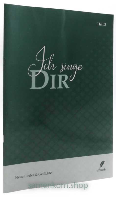 Ich singe Dir - Heft 3 / Lieder und Gedichte