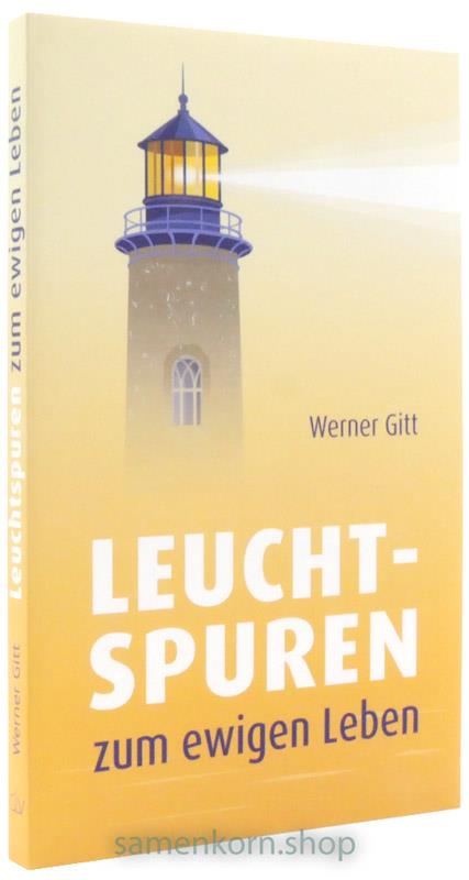 Leuchtspuren zum ewigen Leben / Buch