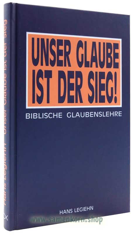 Unser Glaube ist der Sieg / Buch