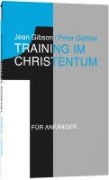 Training im Christentum 1 / Buch